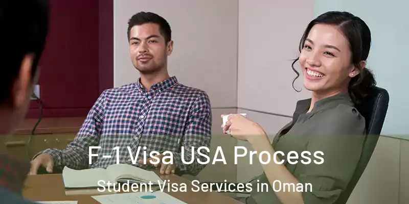 F-1 Visa USA Process Student Visa Services in Oman