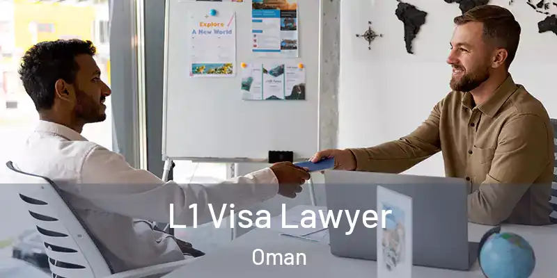 L1 Visa Lawyer Oman