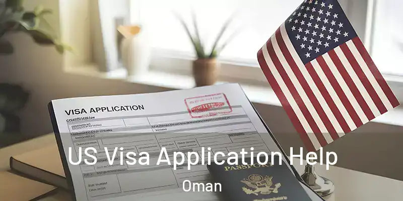 US Visa Application Help Oman