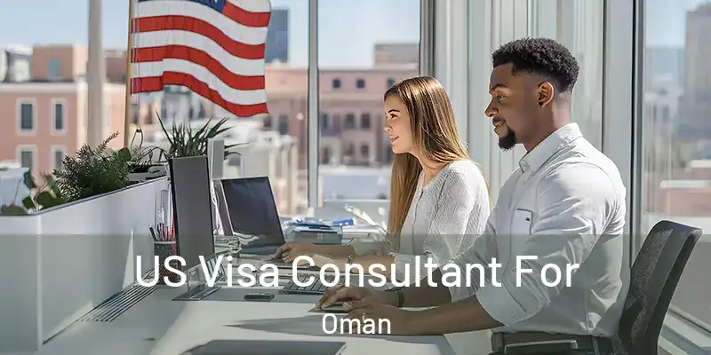 US Visa Consultant For Oman