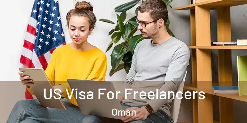  US Visa For Freelancers Oman